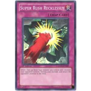 Super Rush Recklessly (Super Rare)