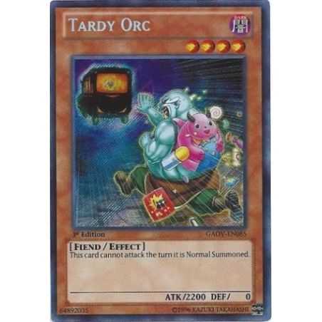 Tardy Orc (Secret Rare)