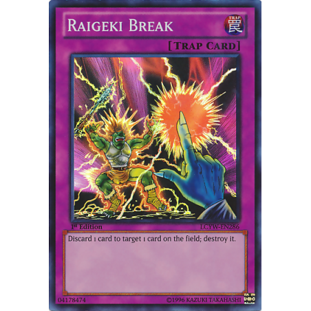 Raigeki Break (Common)