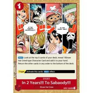 In Two Years!! At the Sabaody Archipelago!! (Uncommon)