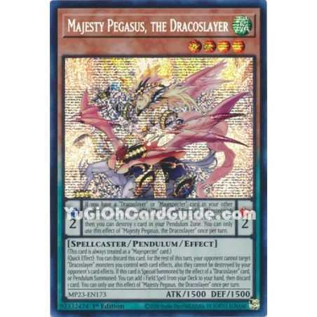 Majesty Pegasus, the Dracoslayer (Prismatic Secret Rare)