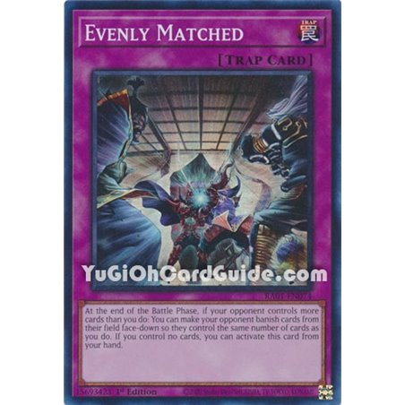 Evenly Matched (Secret Rare)