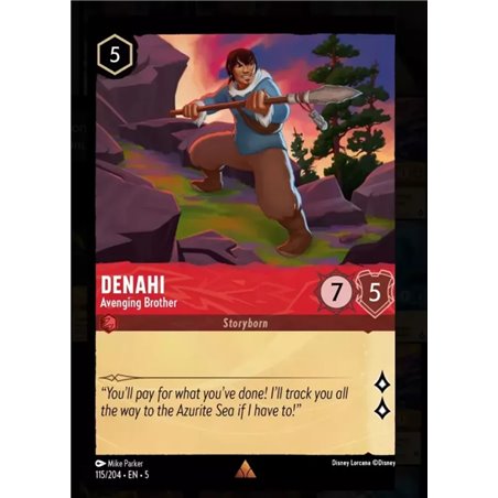 Denahi - Avenging Brother (Rare)