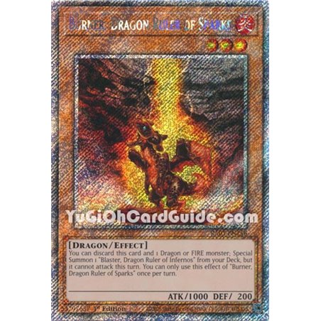 Burner, Dragon Ruler of Sparks (Quarter Century Secret Rare)