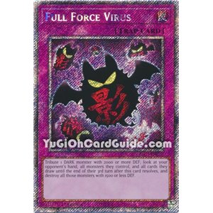 Full Force Virus (Quarter Century Secret Rare)