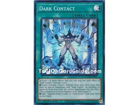 Dark Contact (Super Rare)