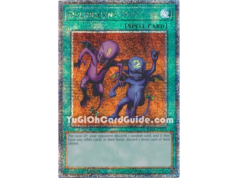 Delinquent Duo (Quarter Century Secret Rare)