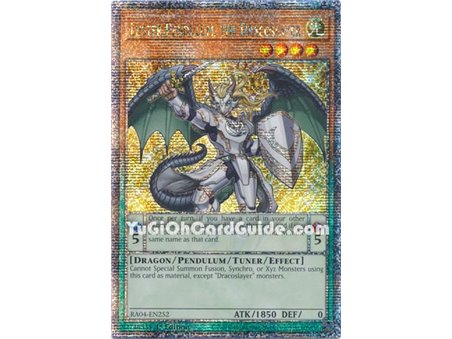 Luster Pendulum, the Dracoslayer (Platinum Secret Rare)