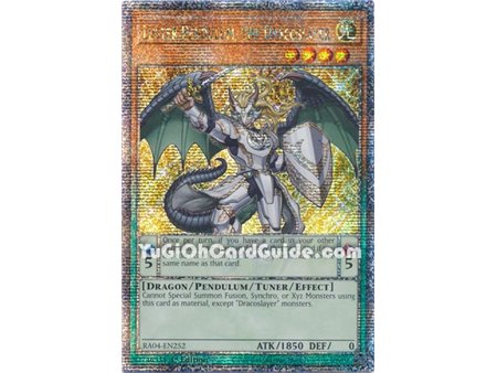 Luster Pendulum, the Dracoslayer (Quarter Century Secret Rare)