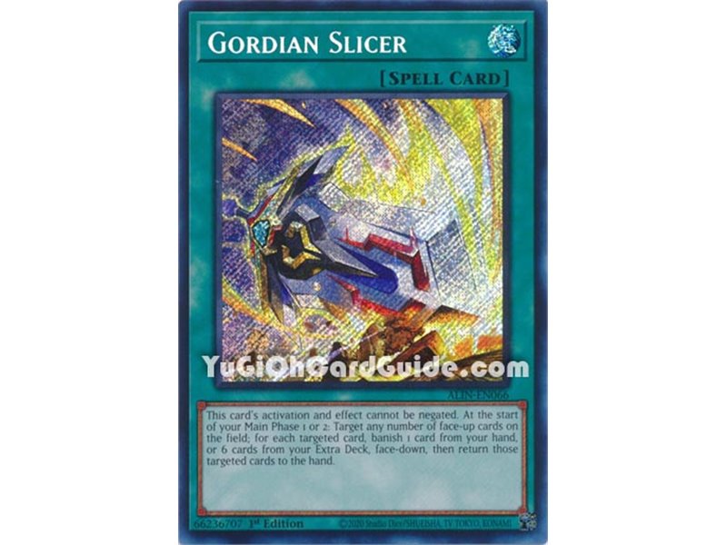 Gordian Slicer (Secret Rare)