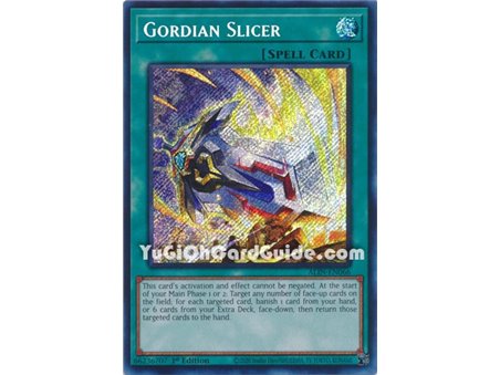 Gordian Slicer (Secret Rare)