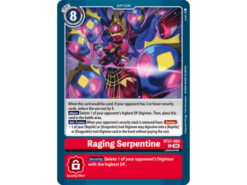 Raging Serpentine (Common)