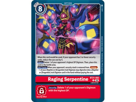Raging Serpentine (Common)
