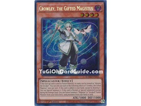 Crowley, the Gifted Magistus (Secret Rare)