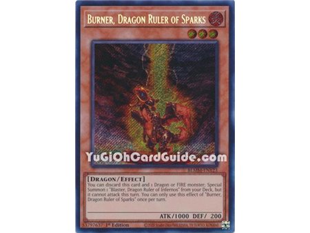 Burner, Dragon Ruler of Sparks (Secret Rare)