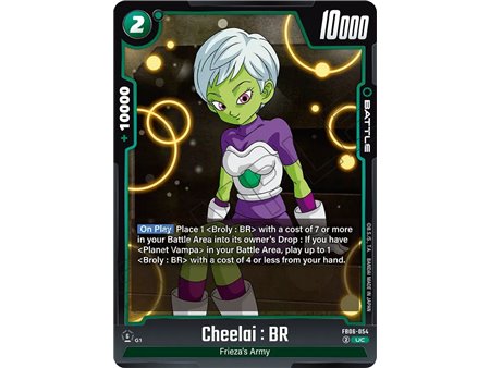 Cheelai : BR (Uncommon)