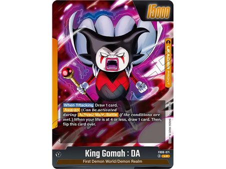 King Gomah : DA (Alternate Art)