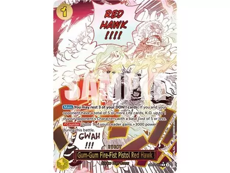 Gum-Gum Fire-Fist Pistol Red Hawk (Alternate Art)