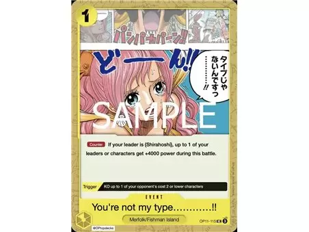 You're Just Not My Type! (Uncommon)