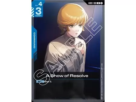 A Show of Resolve (Uncommon)
