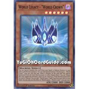 World Legacy - "World Crown" (Super Rare) – 2019 Gold Sarcophagus Mega Pack | Carta YUGIOH en México