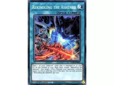 Rekindling the Ashened (Ultra Rare)