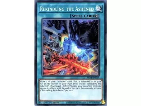 Rekindling the Ashened (Ultra Rare)