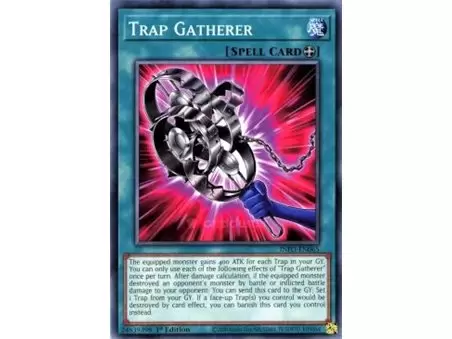 Trap Gatherer (Common)