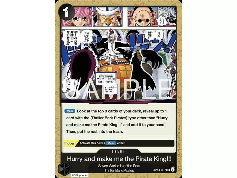 Hurry Up and Make Me the Pirate King! (Uncommon)