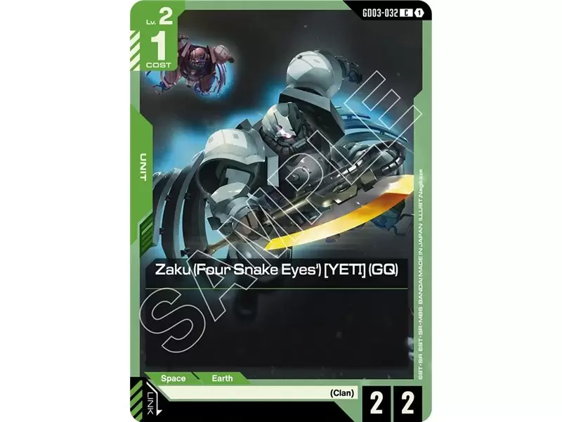Zaku (Four Snake Eyes') [YETI] (GQ) (Common)