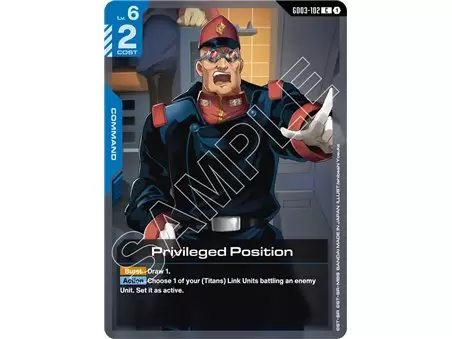 Privileged Position (Common)