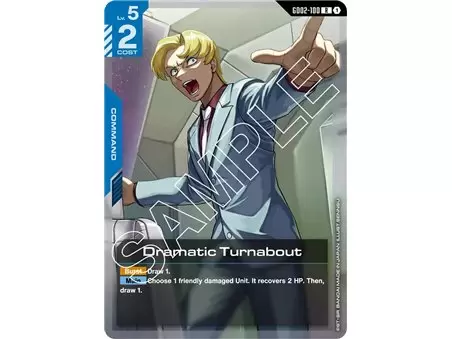 Dramatic Turnabout (Rare)