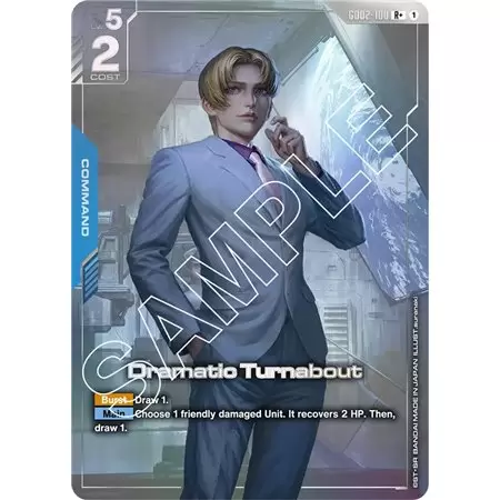 Dramatic Turnabout (Rare +)