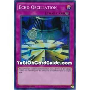 Echo Oscillation (Super Rare) – Pendulum Evolution | Carta YUGIOH en México